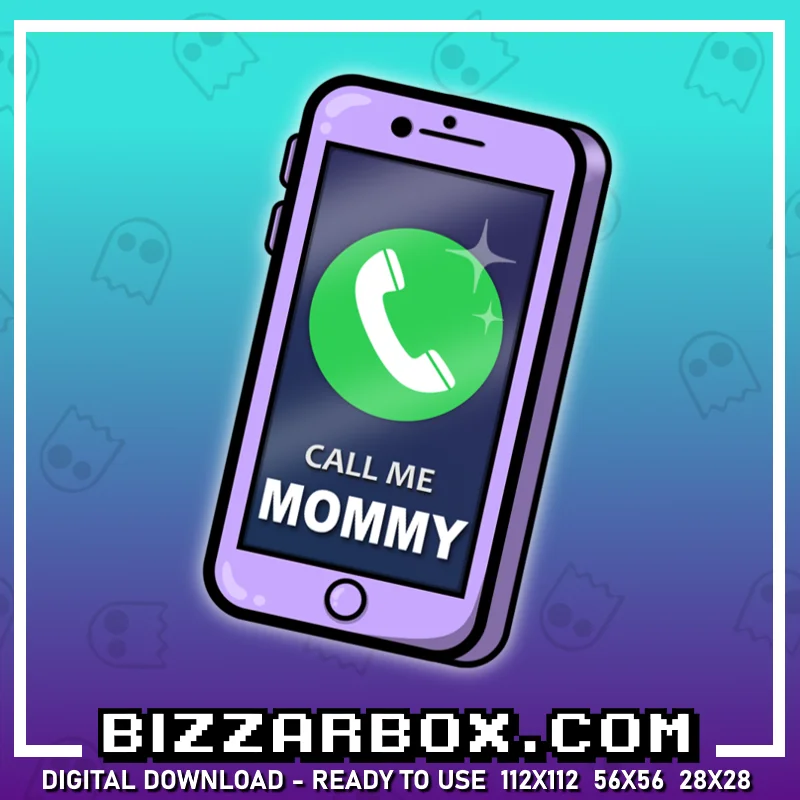 Twitch Streamer Emote - Call Me Mommy Phone