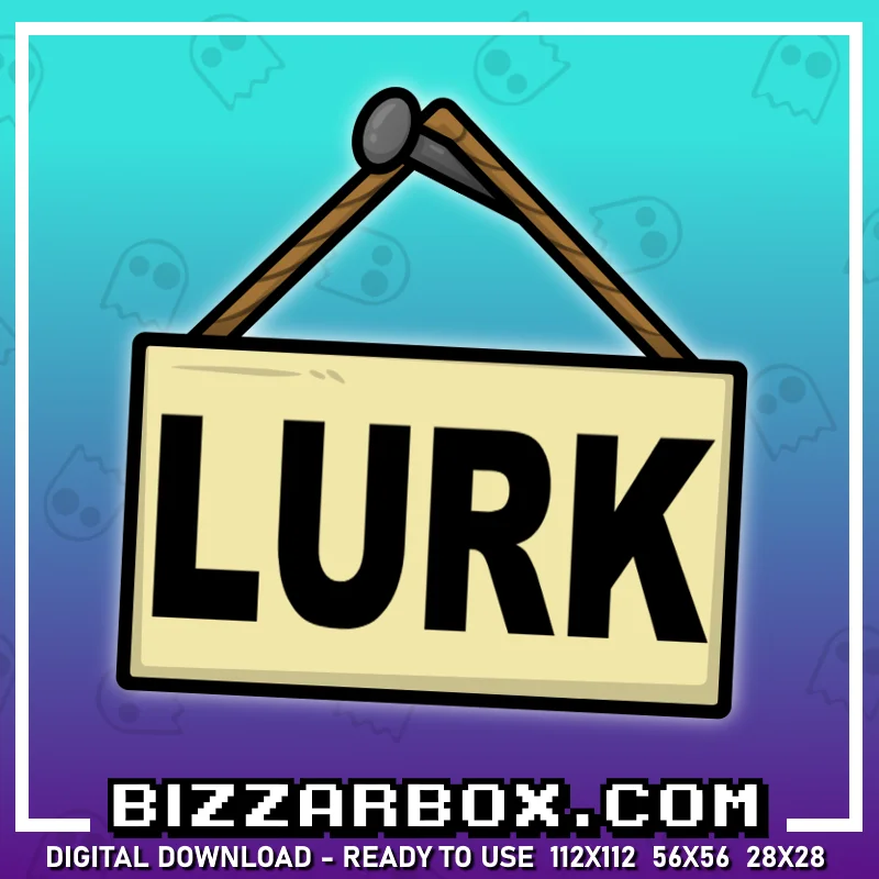 Twitch Streamer Emote - Lurk Sign