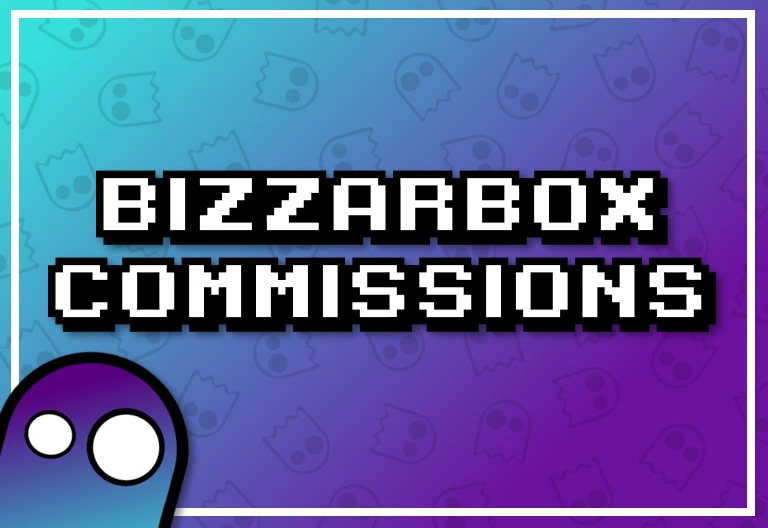 BizzarBox Commissions