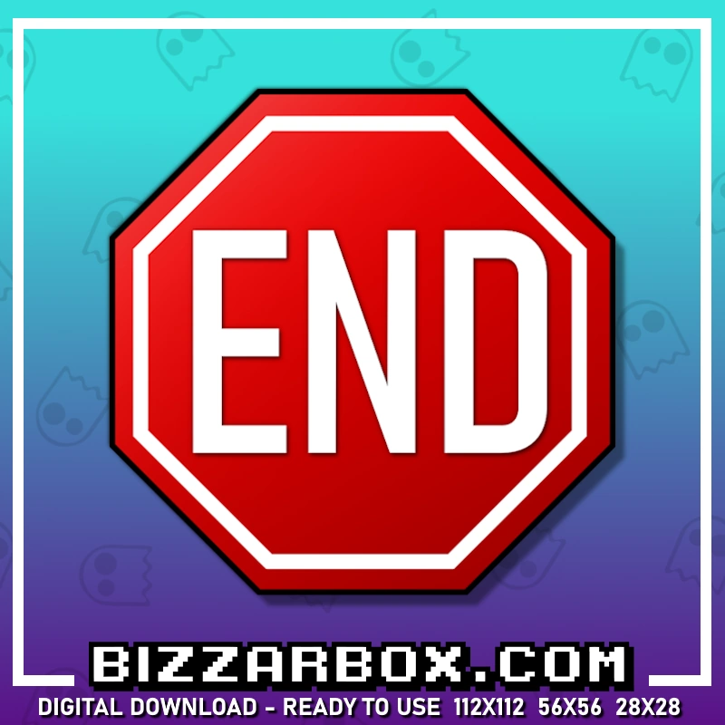 Stop End Stream Twitch Channel Point Reward Redem Emote for Streamers Created by BizzarBox