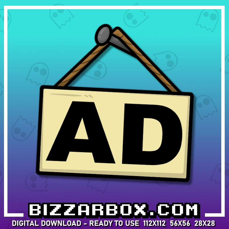 Ad Sign Emote for Streamers Twitch, Kick, Discord, YouTube, TikTok. Created by BizzarBox